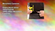 Gopro Hero3 Silver 10mp Full Hd 1080p 60fps Mirrorless Cameras