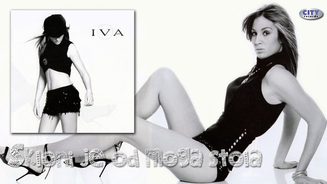 Iva - Skloni je od moga stola (2005)