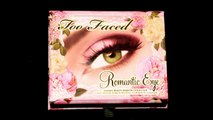 Review: Too Faced Romantic Eye Palette