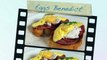 EGGS BENEDICT: with Hollandaise Sauce