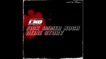Eko Fresh - Fick immer noch deine Story feat Kay One - Fick Immer noch deine Story - Album - TRK 02