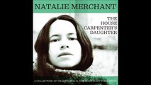 Natalie Merchant - Which side are you on
