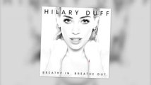 Hilary Duff Smokes As She Promotes Her Album 'Breath In. Breath Out.'