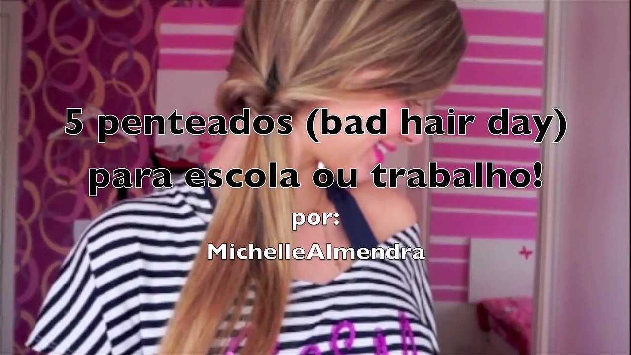 5 Penteados (bad hair day) para escola ou trabalho♡ Fáceis
