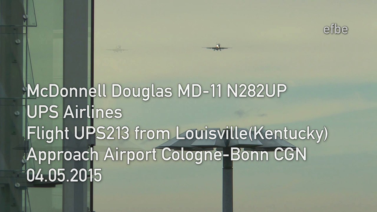 UPS Airlines MD-11 approaching Cologne-Bonn (04.05.15) | N282UP