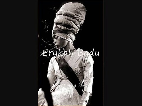 Erykah Badu - Didn't cha know
