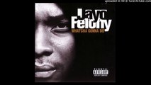 Jayo Felony - Bumpin' Bullet Loco