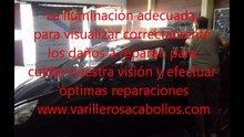 iluminacion y reparación de golpes de granizo varillero sacabollos