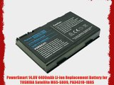 PowerSmart 14.8V 4400mAh Li-ion Replacement Battery for TOSHIBA Satellite M65-S809 PA3431U-1BRS
