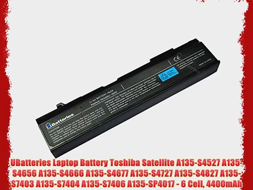 UBatteries Laptop Battery Toshiba Satellite A135-S4527 A135-S4656 A135-S4666 A135-S4677 A135-S4727