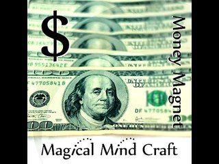 Money Magnet Meditation Wealth Vibration Affirmations