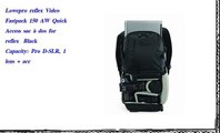 Lowepro reflex Video Fastpack 150 AW Quick Access