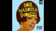 Yolanda Be Cool & DCUP - Soul Makossa (Money) (Audio)