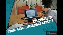 Amazing Benefits of Studying Basic Electronics from Online Courses