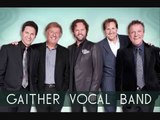 I Believe In a Hill Called Mount Calvary - Gaither Vocal Band