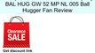 Modern Fan Company BAL HUG GW 52 MP NL 005 Ball Hugger Fan Review