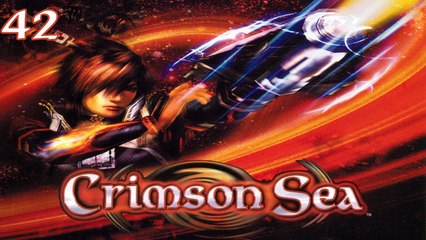 Let's Play Crimson Sea - #42 - Gegen die Anführer