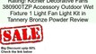 Kichler Decorative Fans 380900TZP Accessory Outdoor Wet Fixture 1 Light Fan Light Kit in Tannery Bronze Powder Review