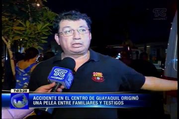 Accidente en el centro de Guayaquil originó una pelea entre familiares y testigos