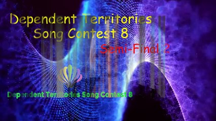 Dependent Territories Song Contest 8 - Semi-Final 2