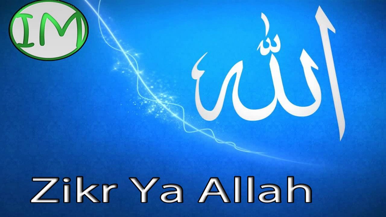 Zikr Ya Allah (Relaxing)