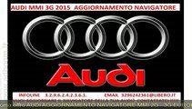 ROMA,    AUDI AGGIORNAMENTO NAVIGATORE MMI 2G - 3G EUROPA 2015  EURO 30