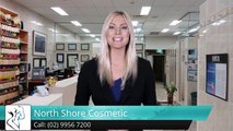 North Shore Cosmetic North Sydney Amazing Five Star Review by J.C.