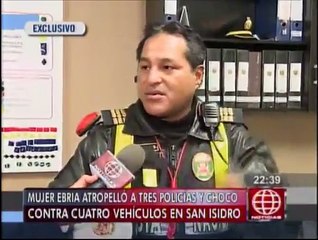 San Isidro: Mujer arrolló a tres policías intentando escapar de operativo [FOTOS Y VIDEO]