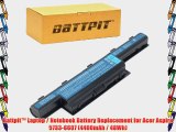Battpit? Laptop / Notebook Battery Replacement for Acer Aspire 5733-6607 (4400mAh / 48Wh)