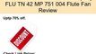Modern Fan Company FLU TN 42 MP 751 004 Flute Fan Review