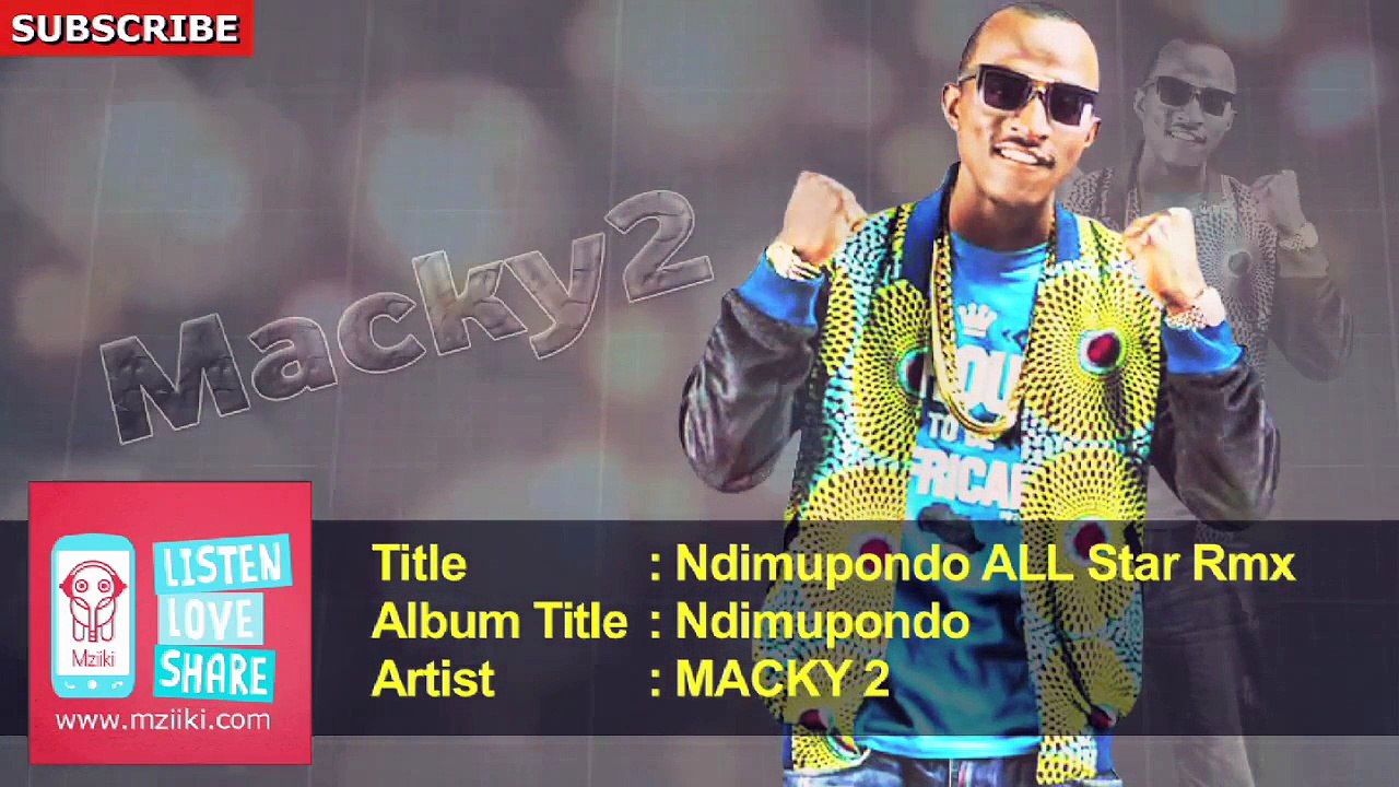 MACKY 2 - Ndimupondo ALL Star Rmx (Official Music Audio)