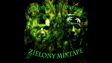 Doktor Ziom x Funky Faust x Gosia x Lubie