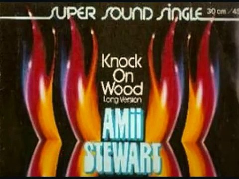 Knock On Wood - Amii Stewart (1979)