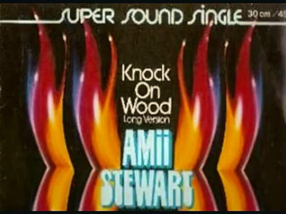 Knock On Wood - Amii Stewart (1979)