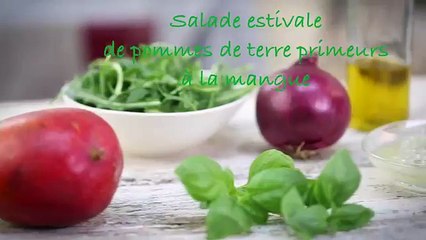 Salade estivale de pommes de terre primeurs à la mangue
