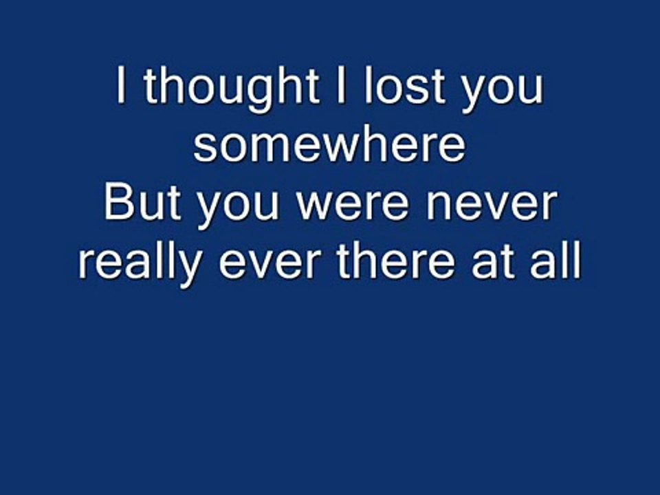 Goo Goo Dolls - Here Is Gone With Lyrics