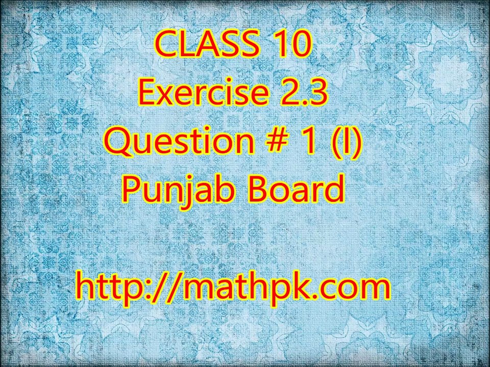 2.3-1(I) (P. Board-Class 10th)