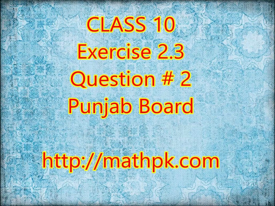 2.3-2 (P. Board-Class 10th)