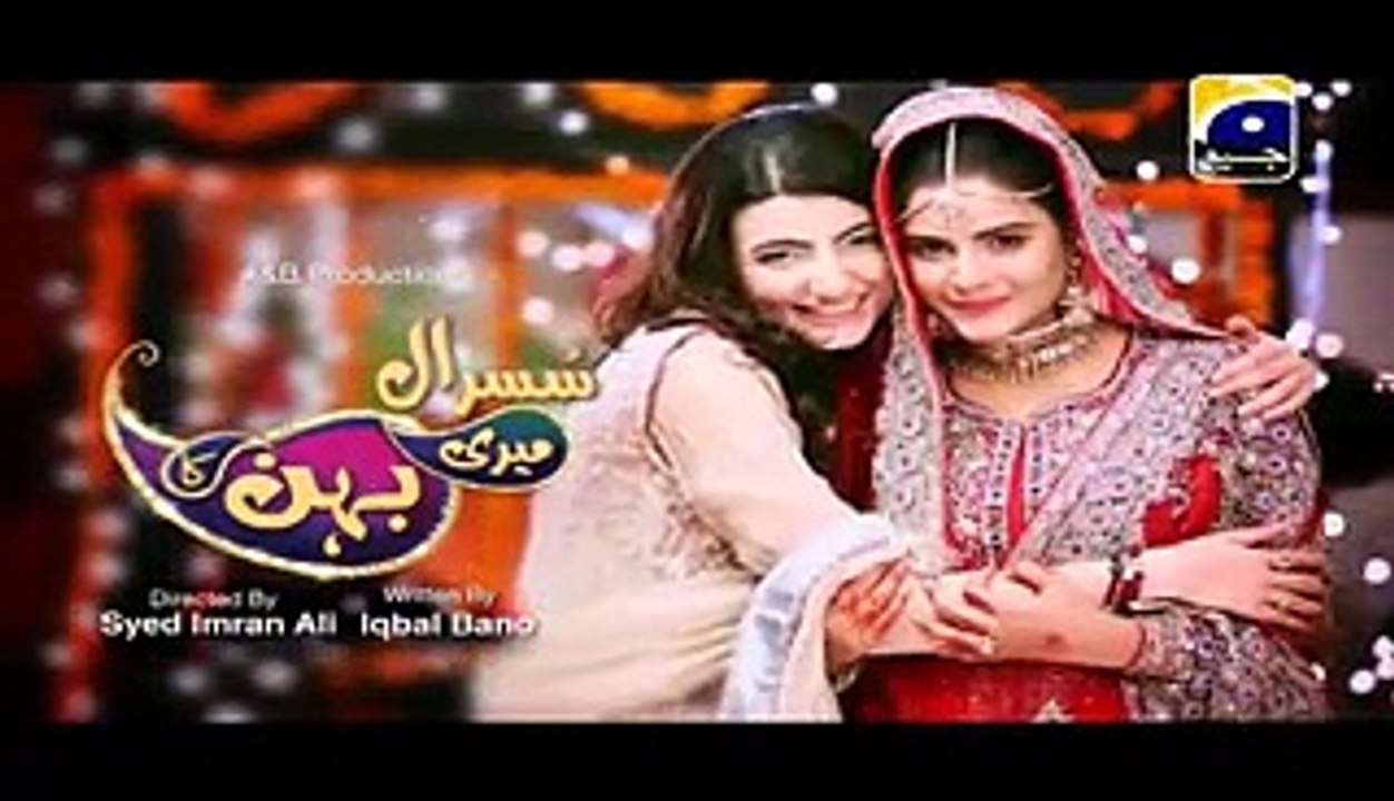 Susral Meri Behen Ka Episode 66 On Geo Tv In High Quality 18th June 2015