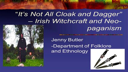 Irish Pagan Culture: Witchcraft, Wicca, Druidry