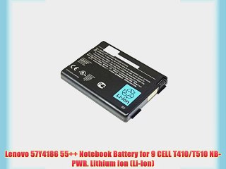 Lenovo 57Y4186 55   Notebook Battery for 9 CELL T410/T510 NB-PWR. Lithium Ion (Li-Ion)