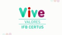 Vive Valores IFB CERTUS: Trabajo en Equipo