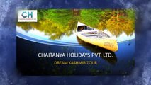 Chaitnya Holidays Kashmir Package