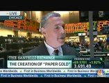 Rick Santelli on Gold ETFs 'If Financial World Comes To End, You're Stuck With Piece of Paper'