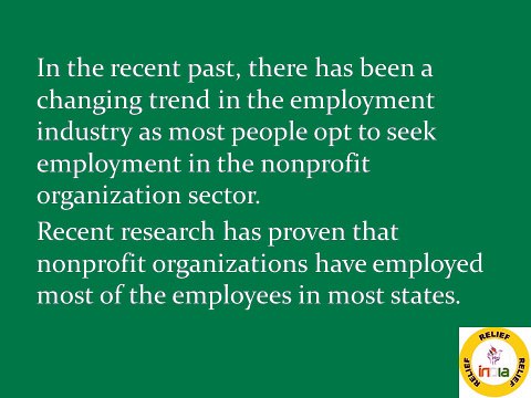 Employment Options Created by the Relief India Trust In The Non-Profit Organization Sector
