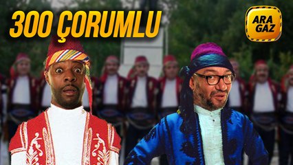 Ara Gaz Radyo Tiyatrosu: 300 Çorumlu