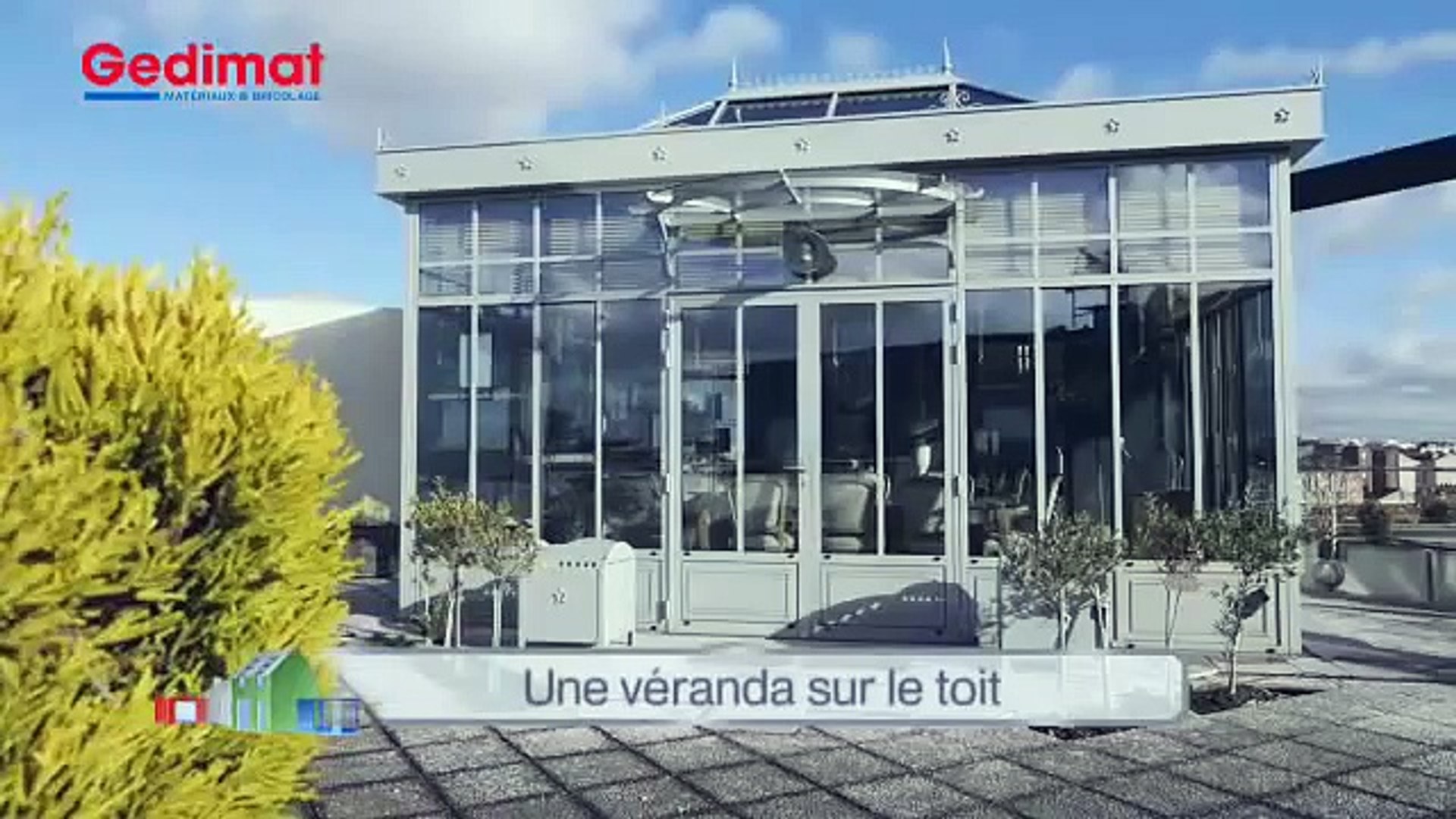 Une Véranda Sur Le Toit Gedimat Ma Maison Sagrandit