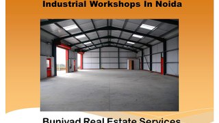 Industrial Workshops in Noida