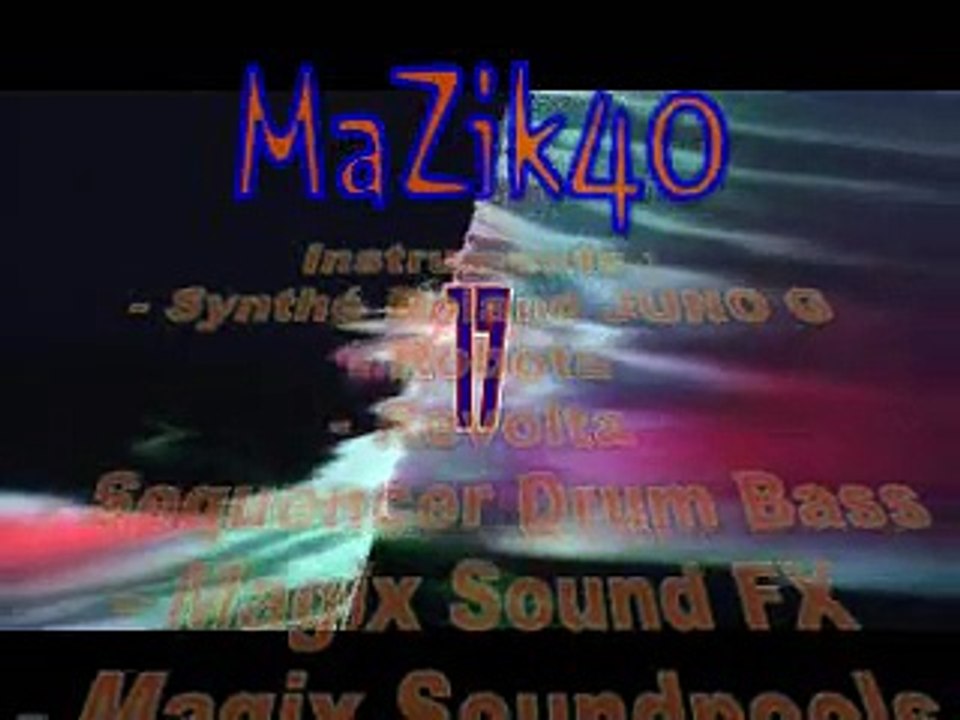 MAZIK40- | 17 | Musique électronique