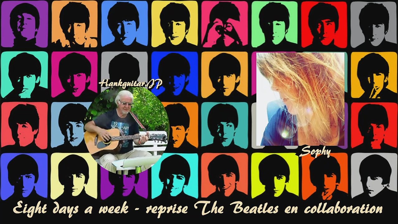 Eight days a week (Collab. Sophy)